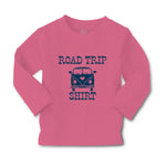 Baby Clothes Road Trip Shirt Funny Humor Boy & Girl Clothes Cotton - Cute Rascals