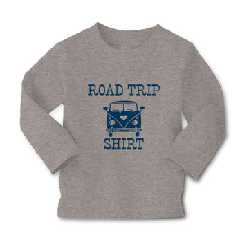 Baby Clothes Road Trip Shirt Funny Humor Boy & Girl Clothes Cotton