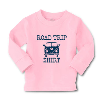 Baby Clothes Road Trip Shirt Funny Humor Boy & Girl Clothes Cotton
