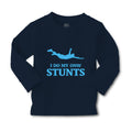 Baby Clothes I Do My Own Stunts Style A Funny Humor Boy & Girl Clothes Cotton