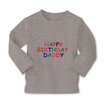 Baby Clothes Happy Birthday Daddy Dad Father's Day Boy & Girl Clothes Cotton