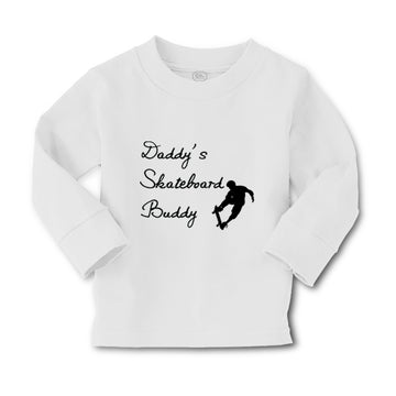 Baby Clothes Daddy's Skateboard Buddy Skateboarder Dad Father's Day Cotton
