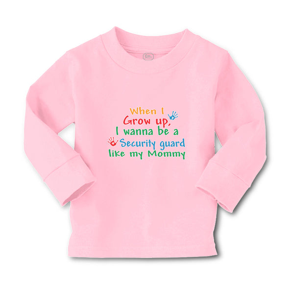 Baby Clothes When I Grow Up, I Wanna Be A Security Guard like My Mommy Cotton - Cute Rascals