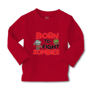 Baby Clothes Born to Fight Zombies Funny Nerd Geek Boy & Girl Clothes Cotton
