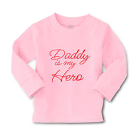 Baby Clothes Daddy Is My Hero Dad Father's Day Boy & Girl Clothes Cotton - Cute Rascals