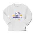 Baby Clothes It's My Half Birthday Boy & Girl Clothes Cotton