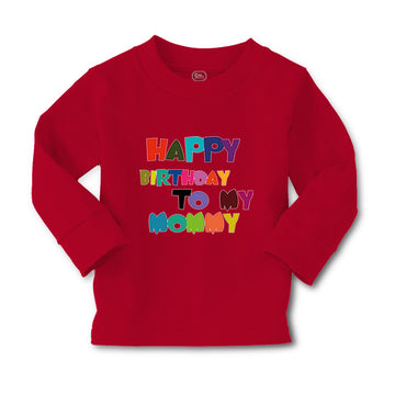 Baby Clothes Happy Birthday to My Mommy Birthday Boy & Girl Clothes Cotton