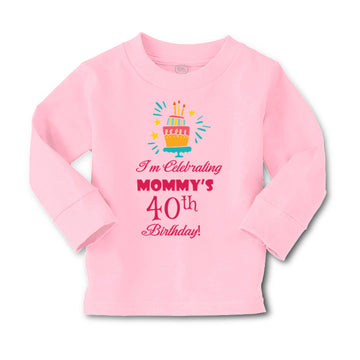Baby Clothes I'M Celebrating Mommy's 40Th Birthday Mom Mother Boy & Girl Clothes