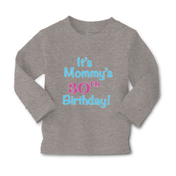Baby Clothes It's Mommy's 30Th Birthday Mom Mother Boy & Girl Clothes Cotton