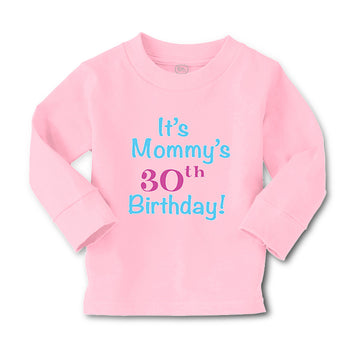 Baby Clothes It's Mommy's 30Th Birthday Mom Mother Boy & Girl Clothes Cotton