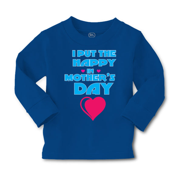 Baby Clothes I Put The Happy in Mother's Day Boy & Girl Clothes Cotton - Cute Rascals