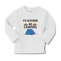 Baby Clothes I'D Rather Be Camping with Blue Tent and Bonfire Fire Cotton - Cute Rascals