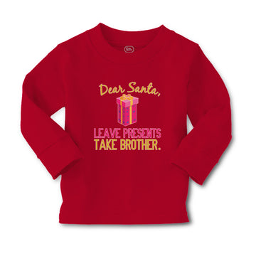 Baby Clothes Dear Santa, Leave Presents Take Brother. with Gift Box Cotton
