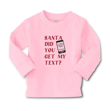 Baby Clothes Santa Did You Get My Text Boy & Girl Clothes Cotton