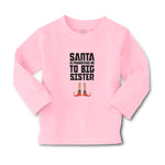 Baby Clothes Santa Is Promoting Me to Big Sister Boy & Girl Clothes Cotton - Cute Rascals