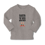 Baby Clothes Santa Is Promoting Me to Big Brother Boy & Girl Clothes Cotton - Cute Rascals