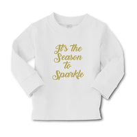 Baby Clothes It's The Season to Sparkle Boy & Girl Clothes Cotton - Cute Rascals