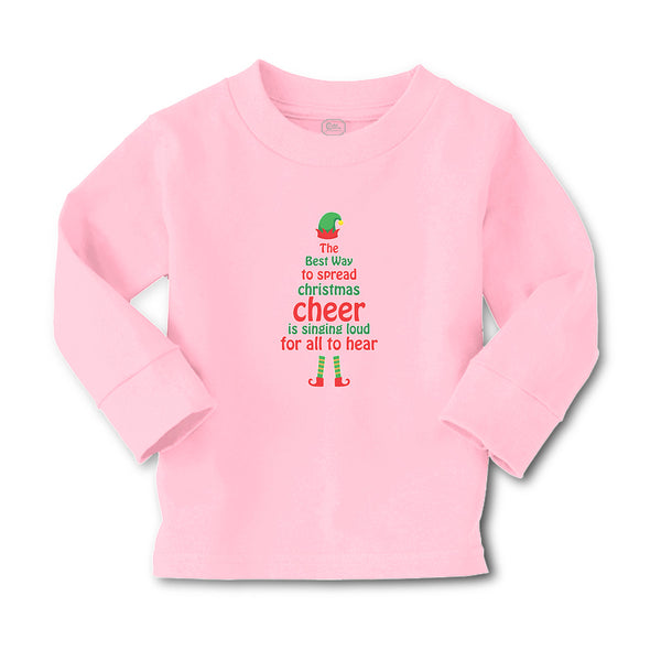 Baby Clothes Best Way Spread Christmas Cheer Singing Loud for All Hear Cotton - Cute Rascals