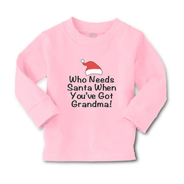 Baby Clothes Who Needs Santa When You'Ve Got Grandma! with Santa Hat Cotton