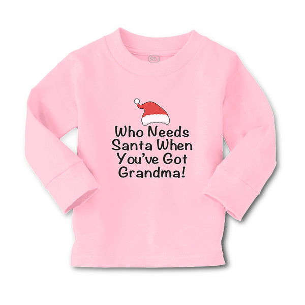 Baby Clothes Who Needs Santa When You'Ve Got Grandma! with Santa Hat Cotton - Cute Rascals