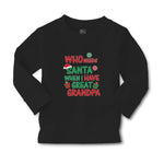 Baby Clothes Who Needs Santa When I Have Great Grandpa with Gifts and Santa Hat - Cute Rascals