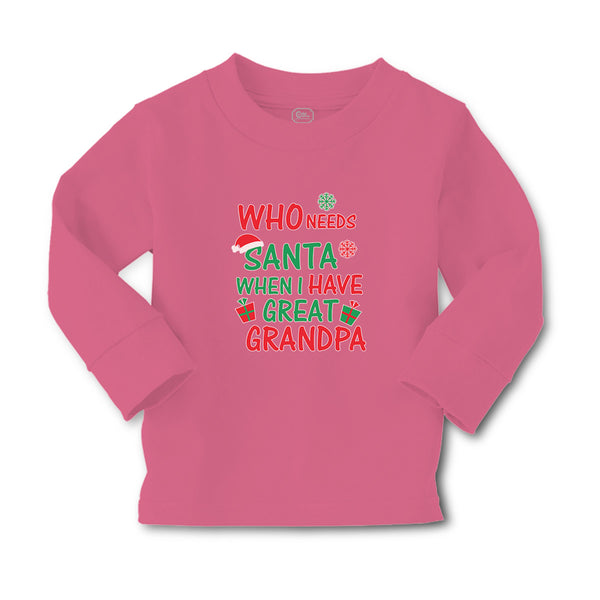 Baby Clothes Who Needs Santa When I Have Great Grandpa with Gifts and Santa Hat - Cute Rascals