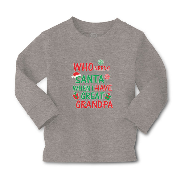 Baby Clothes Who Needs Santa When I Have Great Grandpa with Gifts and Santa Hat - Cute Rascals