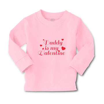 Baby Clothes Daddy Is My Valentine with Hearts Boy & Girl Clothes Cotton