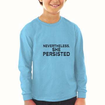 Baby Clothes Nevertheless She Persisted Boy & Girl Clothes Cotton