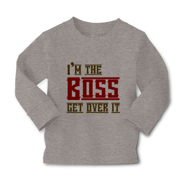 Baby Clothes I'M The Boss Get over It Funny Humor Boy & Girl Clothes Cotton - Cute Rascals