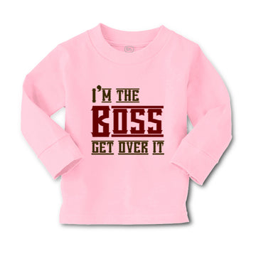 Baby Clothes I'M The Boss Get over It Funny Humor Boy & Girl Clothes Cotton
