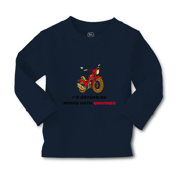 Baby Clothes Motorcycle I'D Rather Be Riding Grandpa Grandfather Cotton - Cute Rascals
