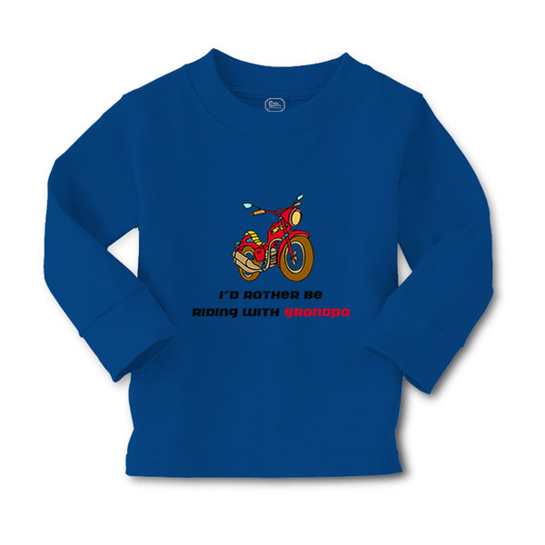 Baby Clothes Motorcycle I'D Rather Be Riding Grandpa Grandfather Cotton - Cute Rascals