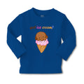 Baby Clothes Got Ice Cream Funny Humor Boy & Girl Clothes Cotton