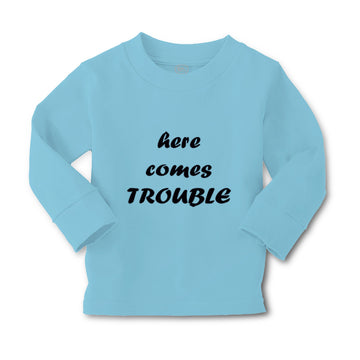 Baby Clothes Here Comes Trouble Style B Funny Humor Boy & Girl Clothes Cotton