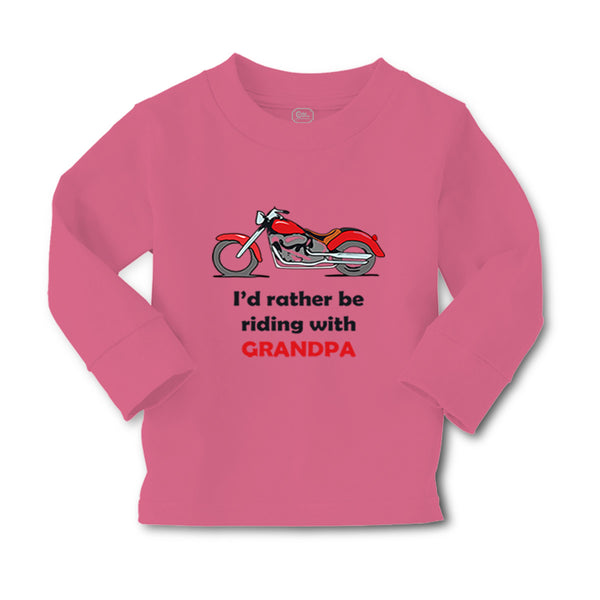 Baby Clothes I'D Rather Be Riding with Grandpa Biking Bike Grandfather Dad - Cute Rascals