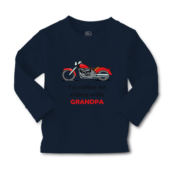 Baby Clothes I'D Rather Be Riding with Grandpa Biking Bike Grandfather Dad - Cute Rascals