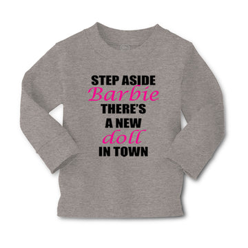 Baby Clothes Step Aside There's A New Doll in Town Funny Humor Cotton