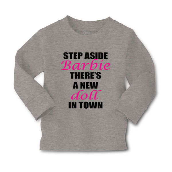 Baby Clothes Step Aside There's A New Doll in Town Funny Humor Cotton - Cute Rascals