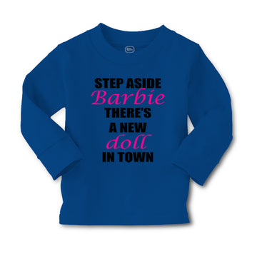 Baby Clothes Step Aside There's A New Doll in Town Funny Humor Cotton