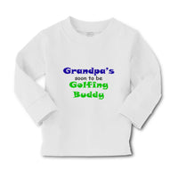 Baby Clothes Grandpa's Soon Golfing Buddy Golf Grandpa Grandfather Cotton - Cute Rascals