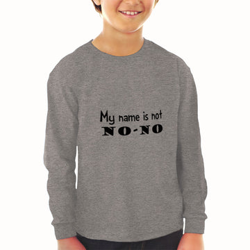 Baby Clothes My Name Is Not No-No Funny Humor Boy & Girl Clothes Cotton