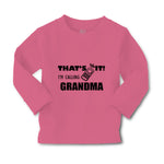 Baby Clothes That's It I'M Calling Grandma Style B Grandmother Grandma Cotton - Cute Rascals