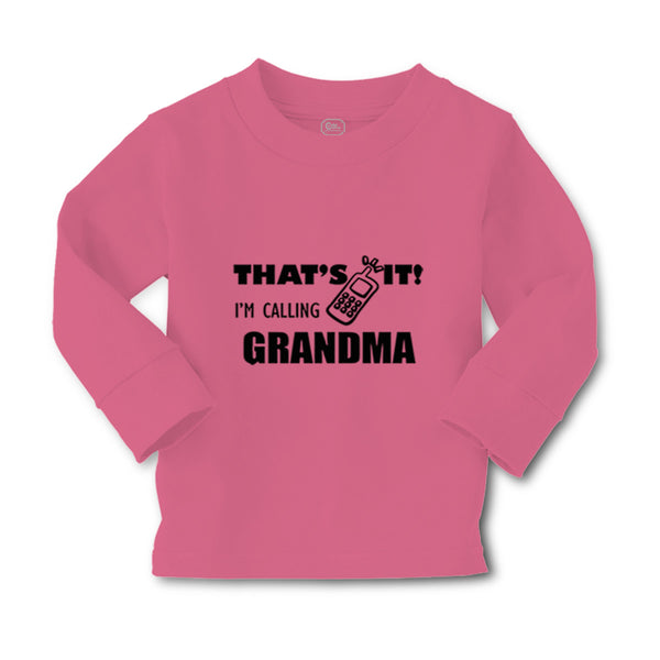 Baby Clothes That's It I'M Calling Grandma Style B Grandmother Grandma Cotton - Cute Rascals