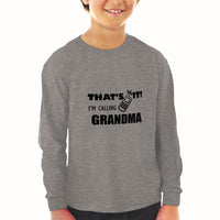 Baby Clothes That's It I'M Calling Grandma Style B Grandmother Grandma Cotton - Cute Rascals