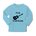 Baby Clothes It's Ok I'M with The Band Funny Humor Gag Boy & Girl Clothes Cotton