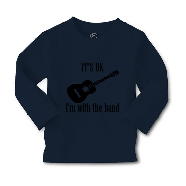 Baby Clothes It's Ok I'M with The Band Funny Humor Gag Boy & Girl Clothes Cotton - Cute Rascals
