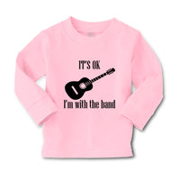 Baby Clothes It's Ok I'M with The Band Funny Humor Gag Boy & Girl Clothes Cotton - Cute Rascals