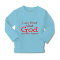 Baby Clothes I Am Proof That God Answers Prayers Christian Boy & Girl Clothes