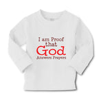 Baby Clothes I Am Proof That God Answers Prayers Christian Boy & Girl Clothes - Cute Rascals